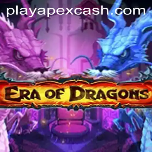 EraOfDragons: A Comprehensive Guide to Mastering the Game with Apexcash