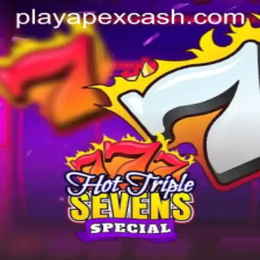 HotTripleSevensSpecial: Dive Into the Exciting World of Apexcash Gaming